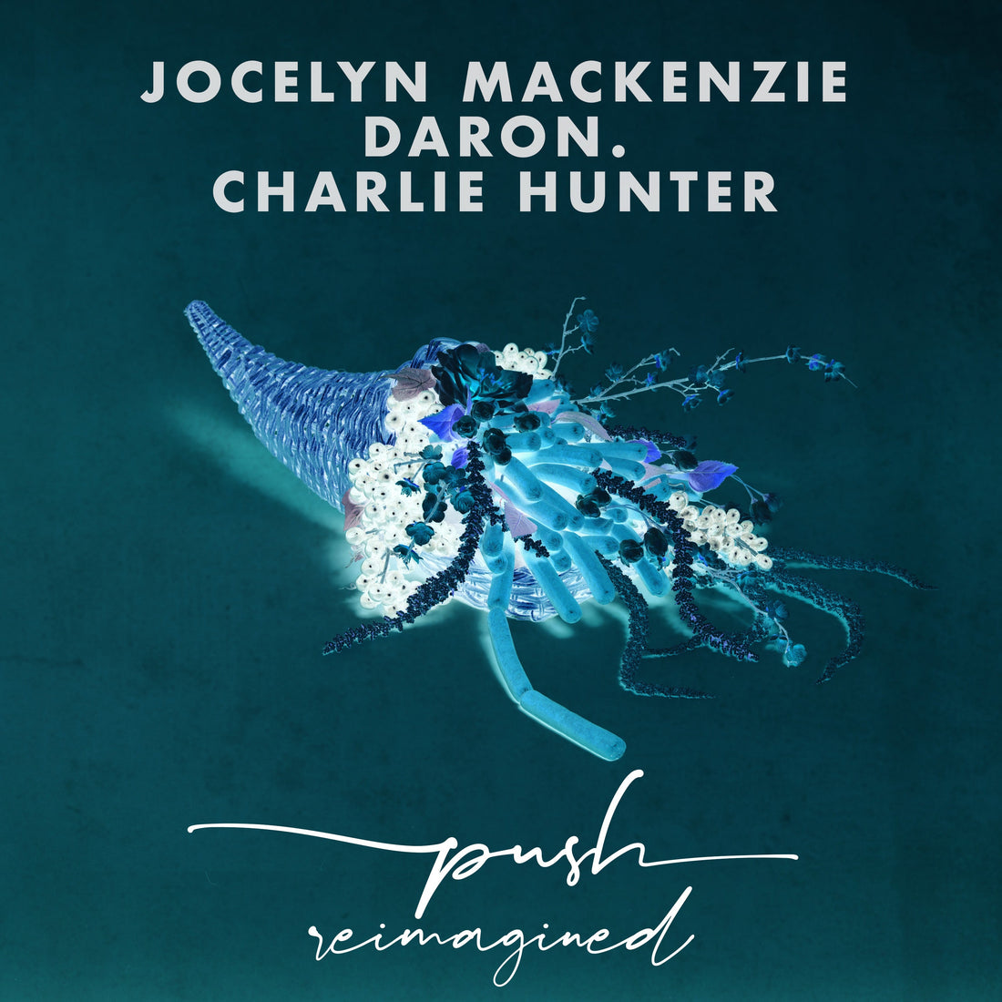 New remix EP from Jocelyn Mackenzie: PUSH Reimagined