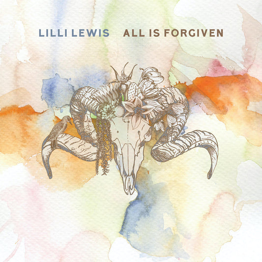 Lilli Lewis's New Album 'All Is Forgiven' Available Now For Pre-Order