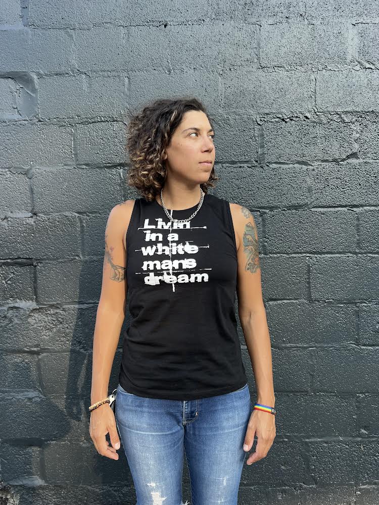 *PRESALE* Livin' In A White Man's Dream by Kristen Ford Muscle T-Shirt